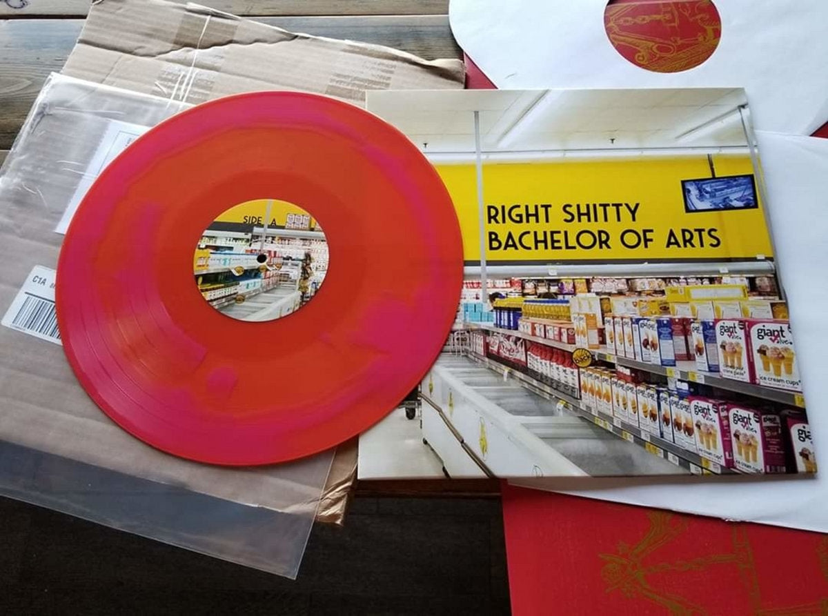 Right Shitty - Bachelor of Arts [Vinyl]