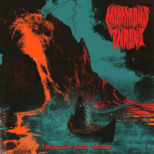 Mammon's Throne - Forward Unto Flame [Vinyl]