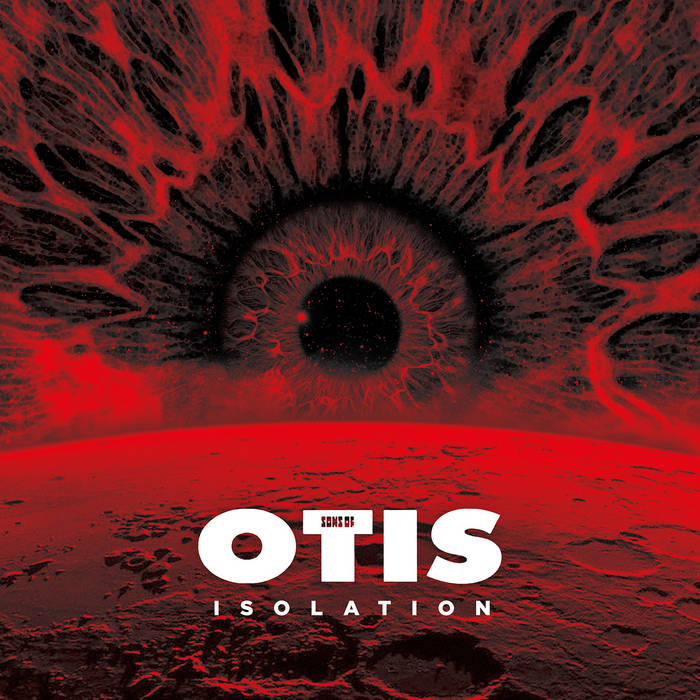 Sons of Otis - Isolation [Vinyl]