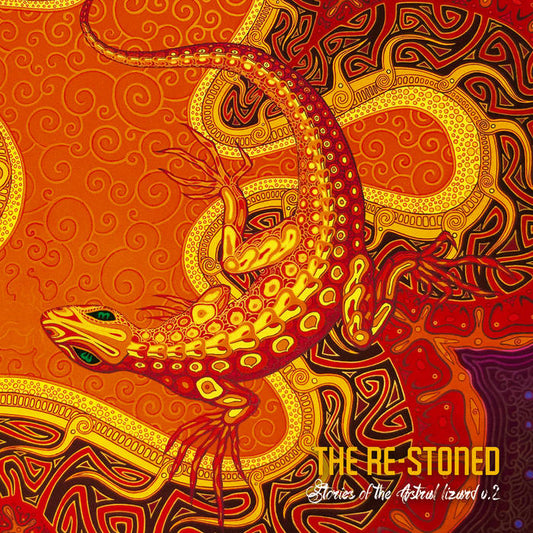 The Re-Stoned - Stories of the Astral Lizard II [Vinyl]