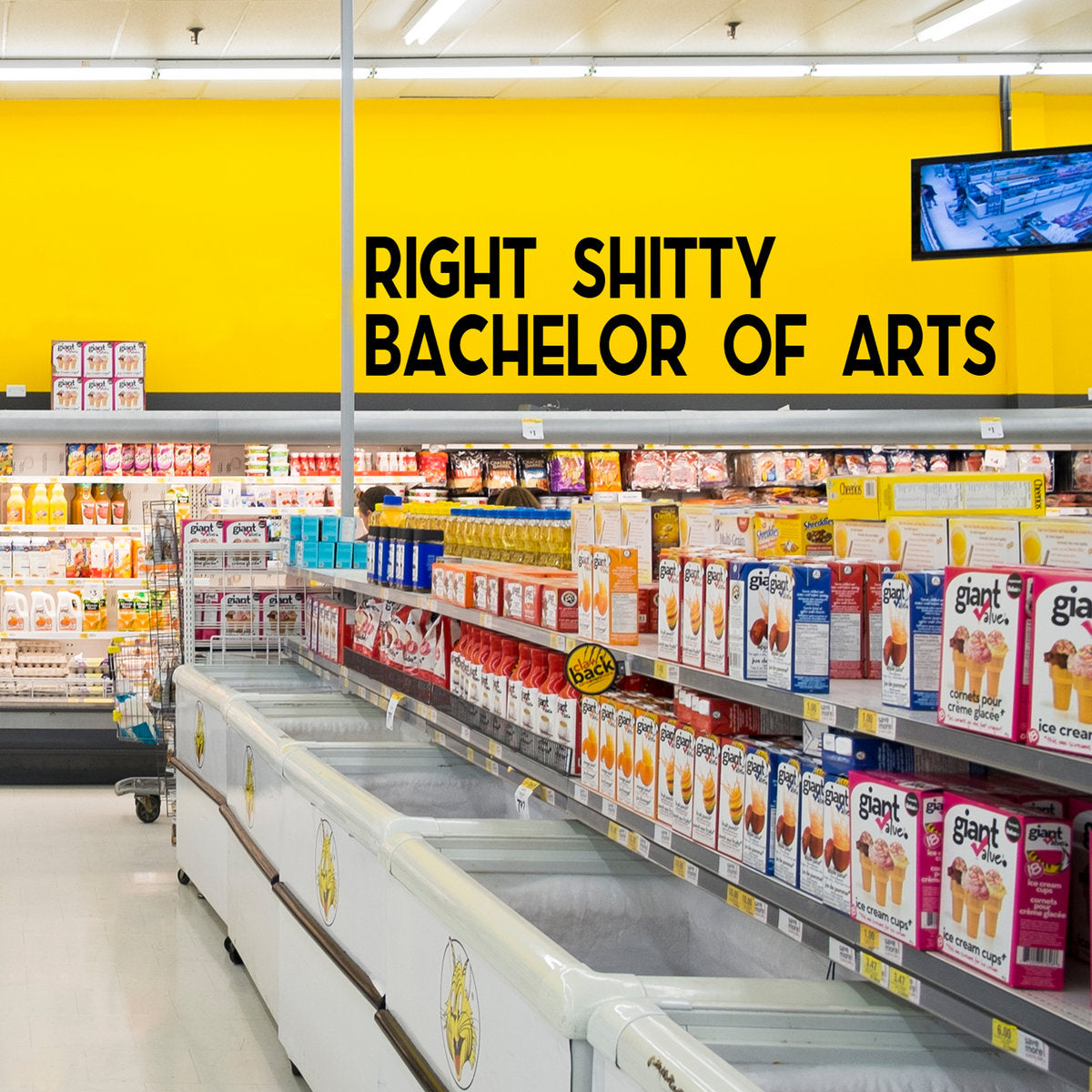 Right Shitty - Bachelor of Arts [Vinyl]