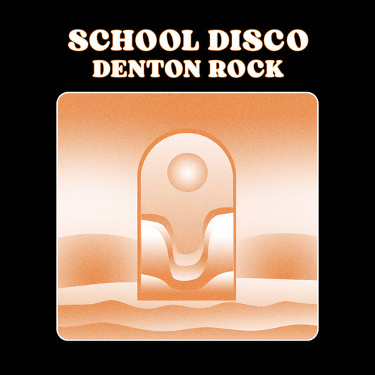 School Disco - Denton Rock [Vinyl]