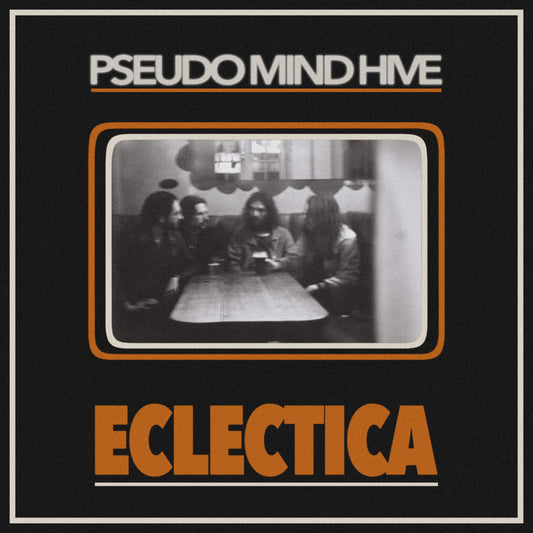 Pseudo Mind Hive - Eclectica [Vinyl]